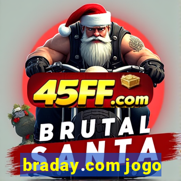 braday.com jogo